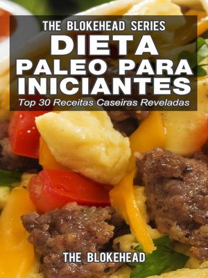 cover image of Dieta Paleo para Iniciantes--Top 30 Receitas Caseiras Reveladas
